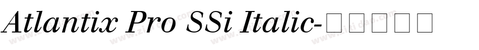 Atlantix Pro SSi Italic字体转换